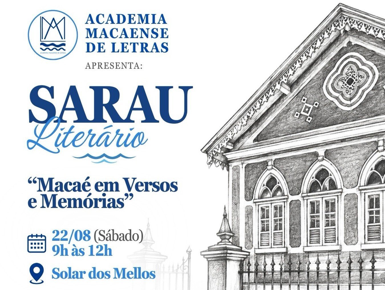 Sarau literário em Macaé ocupa o Solar dos Mellos no sábado