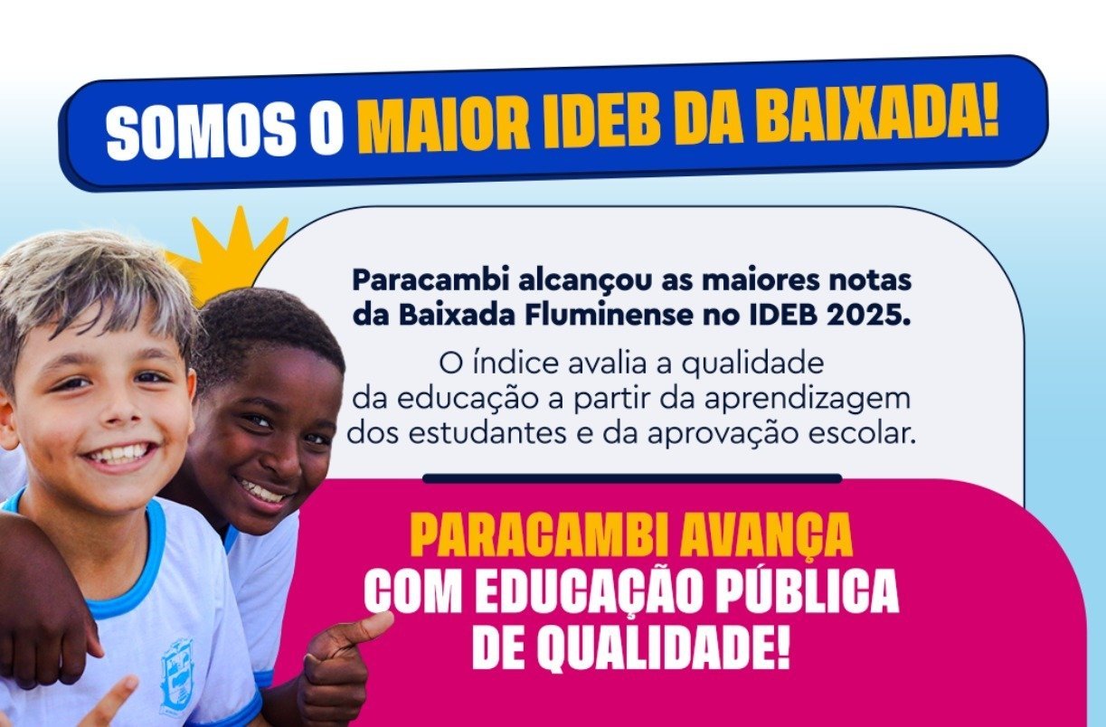 Paracambi registra melhor resultado da Baixada no IDEB 2025