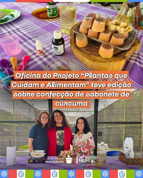 Oficina em Porto Real ensina confecção de sabonete de cúrcuma