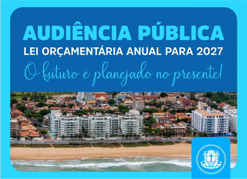 Macaé terá audiência pública sobre orçamento de 2027