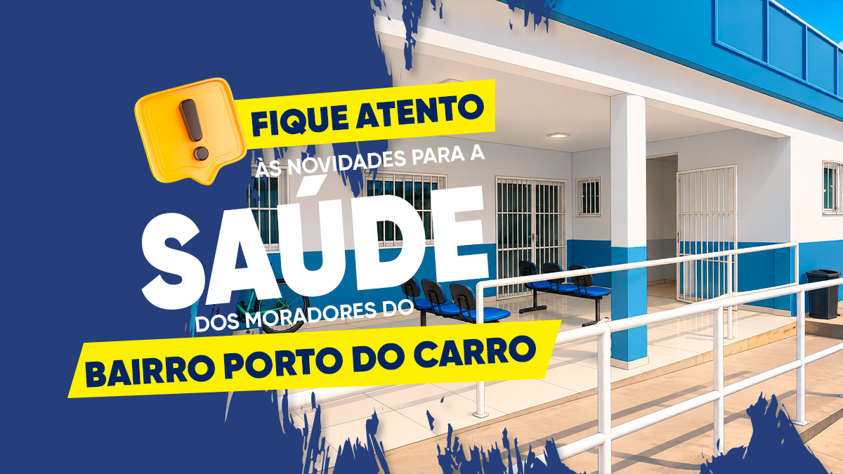 São Pedro da Aldeia transfere atendimento da ESF Porto do Carro para o Vinhateiro durante obras