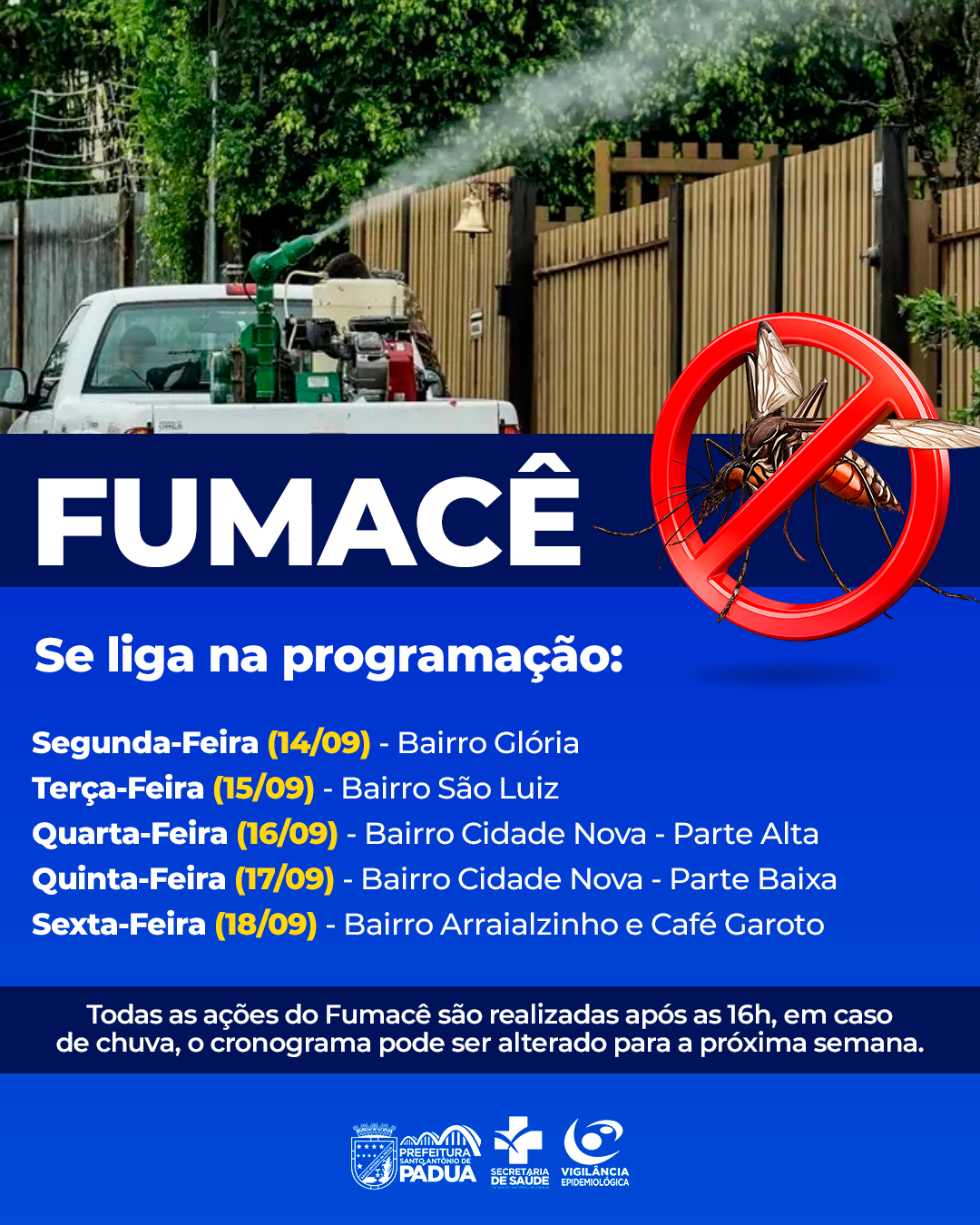 Santo Antônio de Pádua terá fumacê em bairros de 14 a 18 de setembro